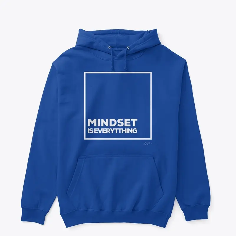 Mindset is Everything